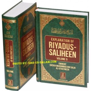 Explanation of Riyadus-Saliheen (Vol. 5-6)